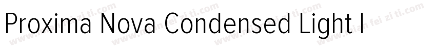 Proxima Nova Condensed Light ltalic字体转换